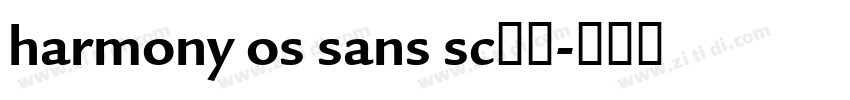 harmony os sans sc字体字体转换